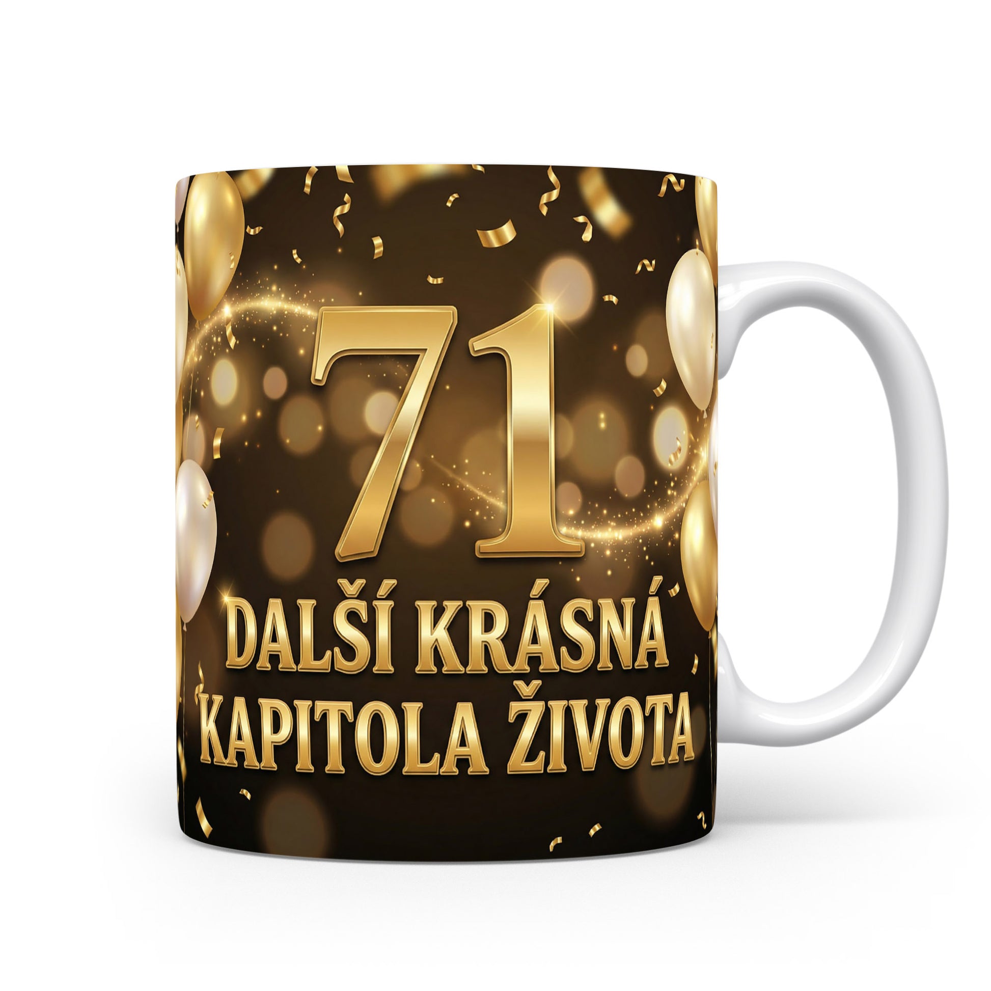 Hnědý hrnek s nápisem 71 Další krásná kapitola života