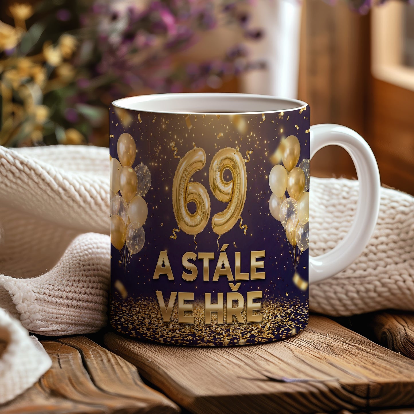 Narozeninový hrnek 69 let – A STÁLE VE HŘE