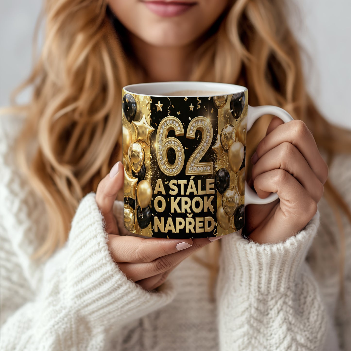 Narozeninový hrnek 62 let – A STÁLE O KROK NAPŘED