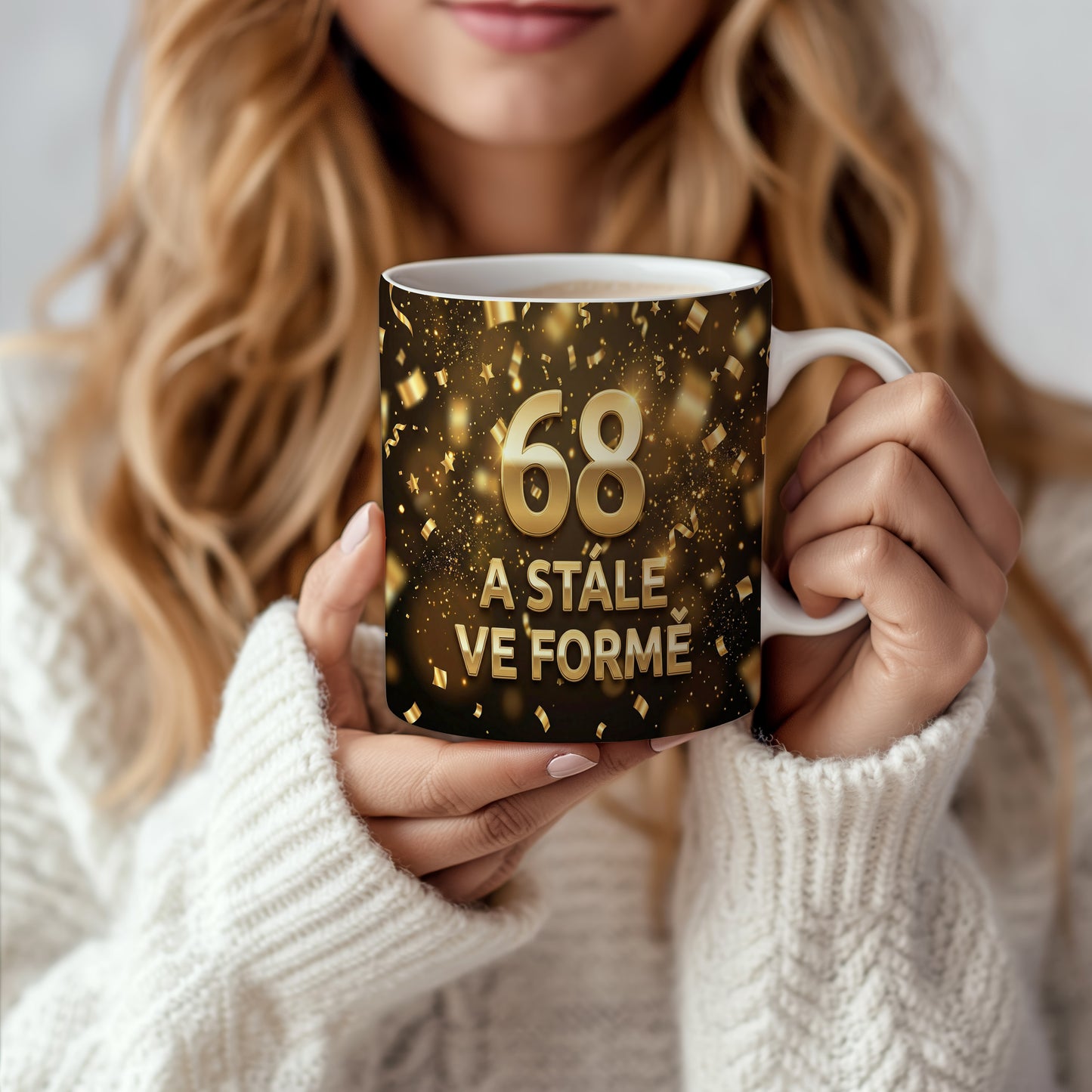 Narozeninový hrnek 68 let – A STÁLE VE FORMĚ