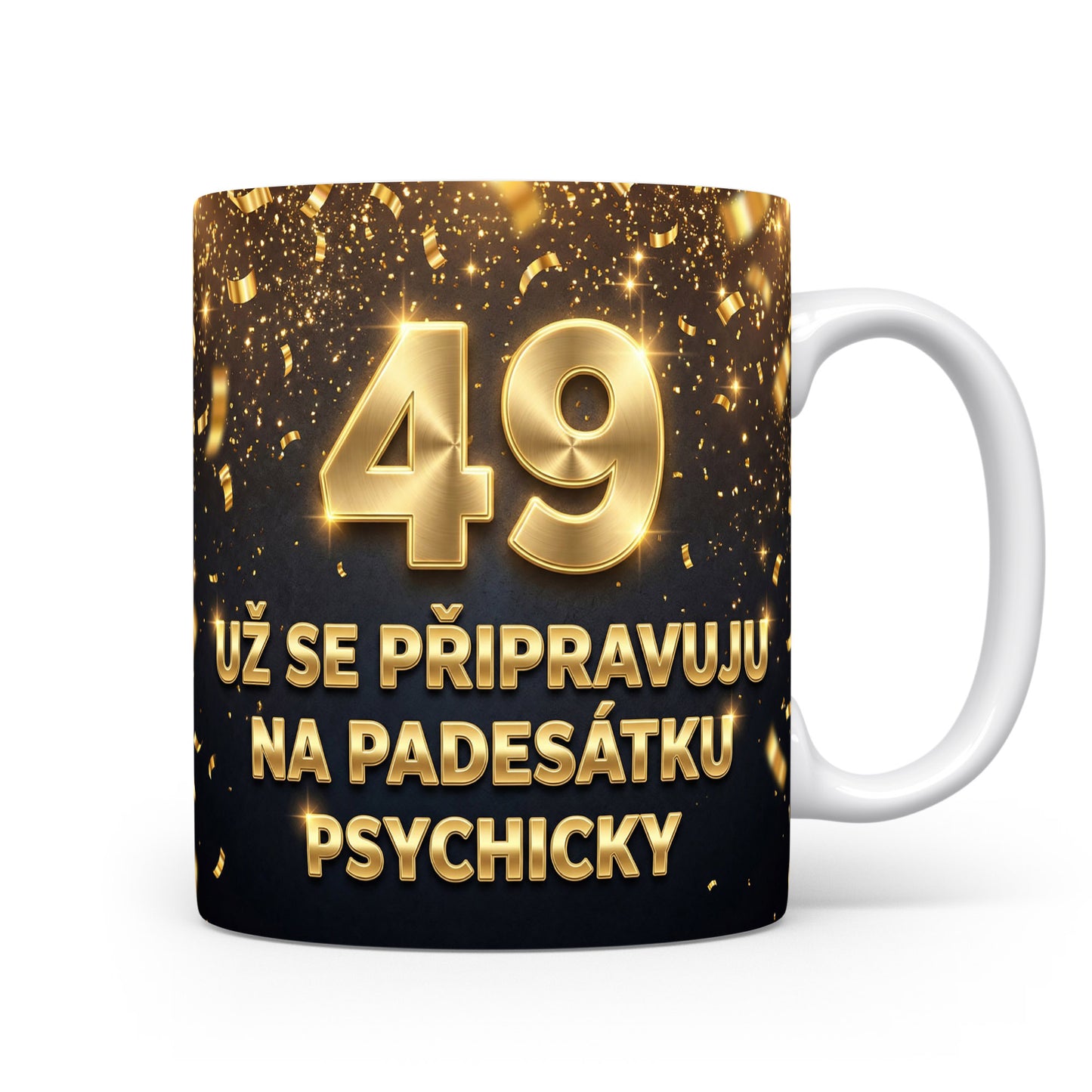 Narozeninový hrnek s číslem 49 a vtipným nápisem