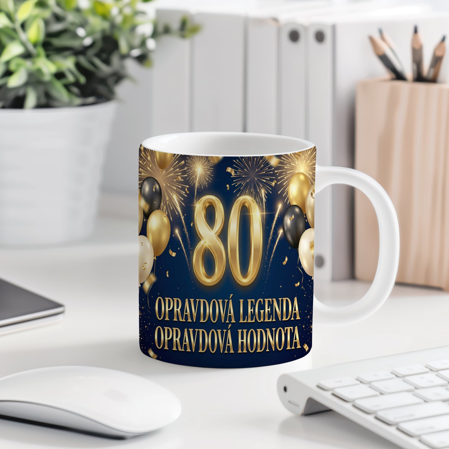Narozeninový hrnek 80 let – OPRAVDOVÁ LEGENDA OPRAVDOVÁ HODNOTA
