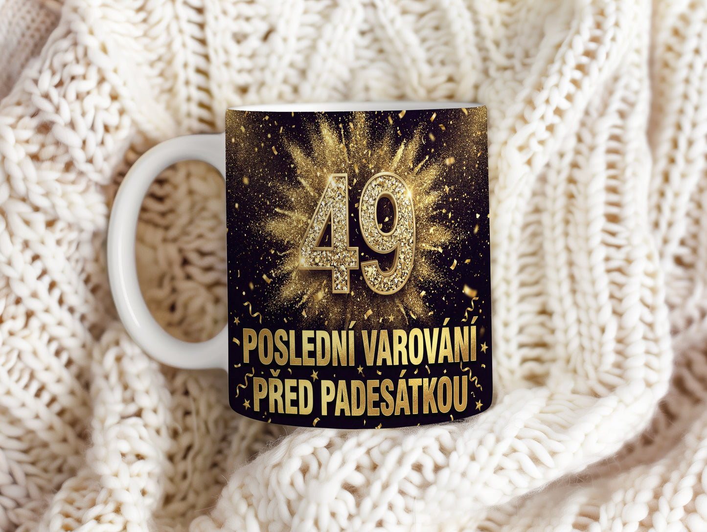 Narozeninový hrnek 49 let – POSLEDNÍ VAROVÁNÍ PŘED PADESÁTKOU