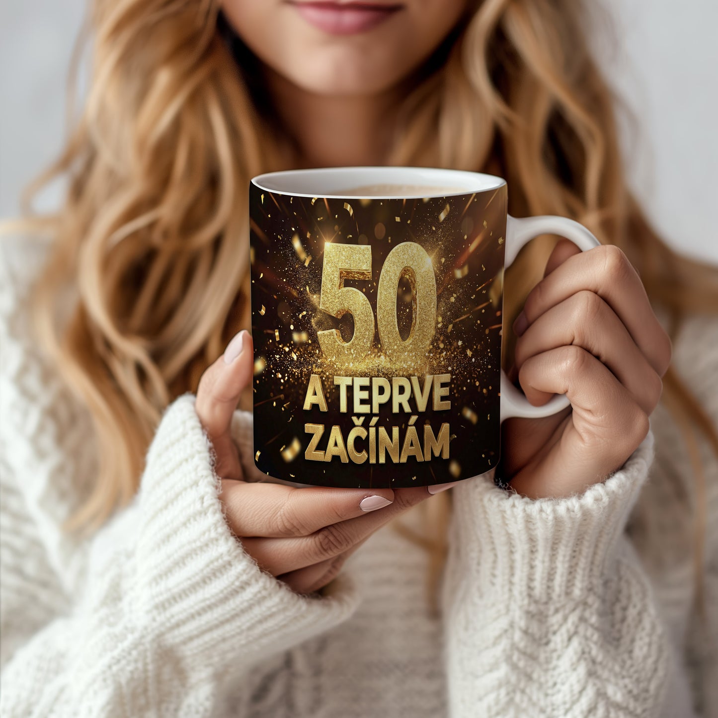 Narozeninový hrnek 50 let – A TEPRVE ZAČÍNÁM