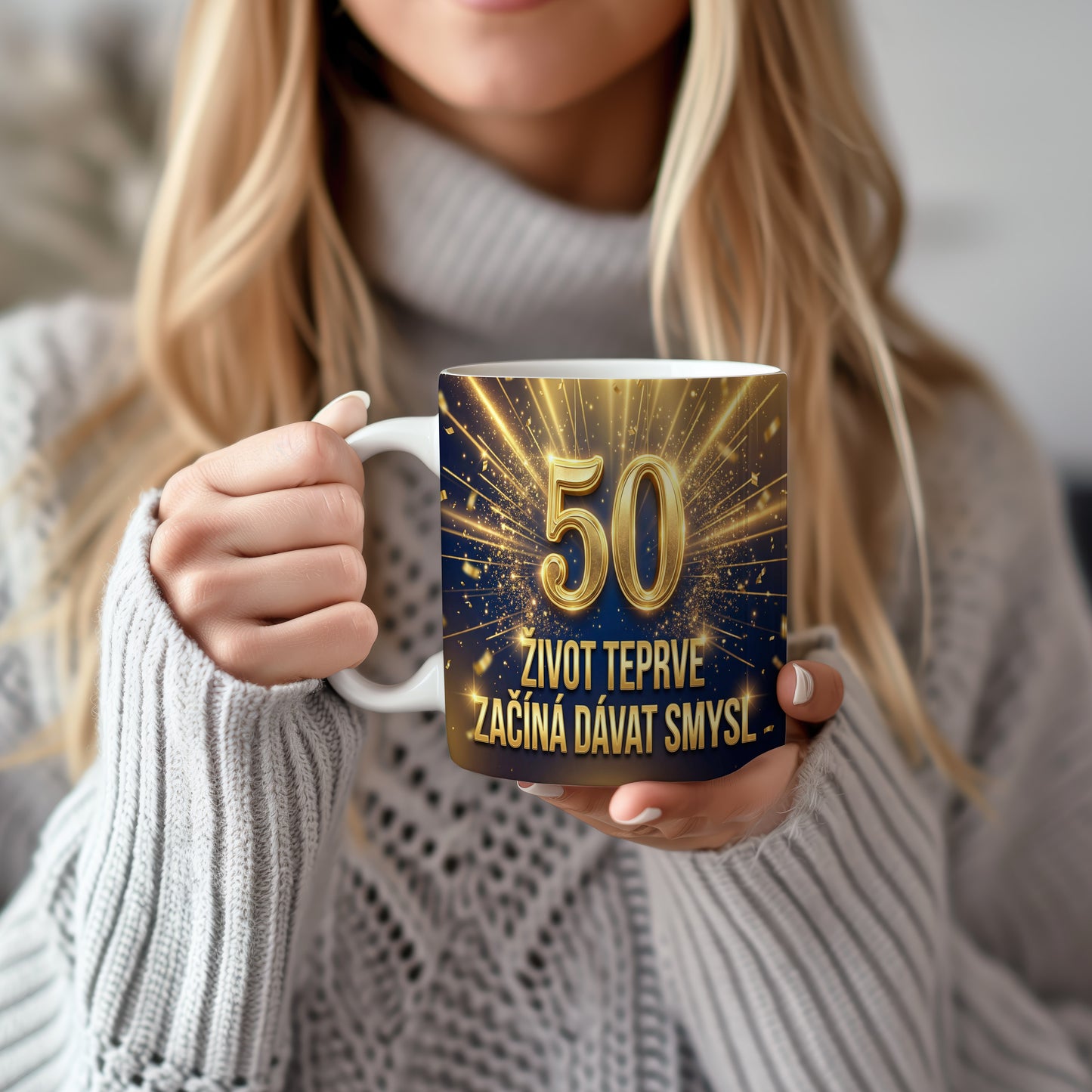 Narozeninový hrnek 50 let – ŽIVOT TEPRVE ZAČÍNÁ DÁVAT SMYSL.