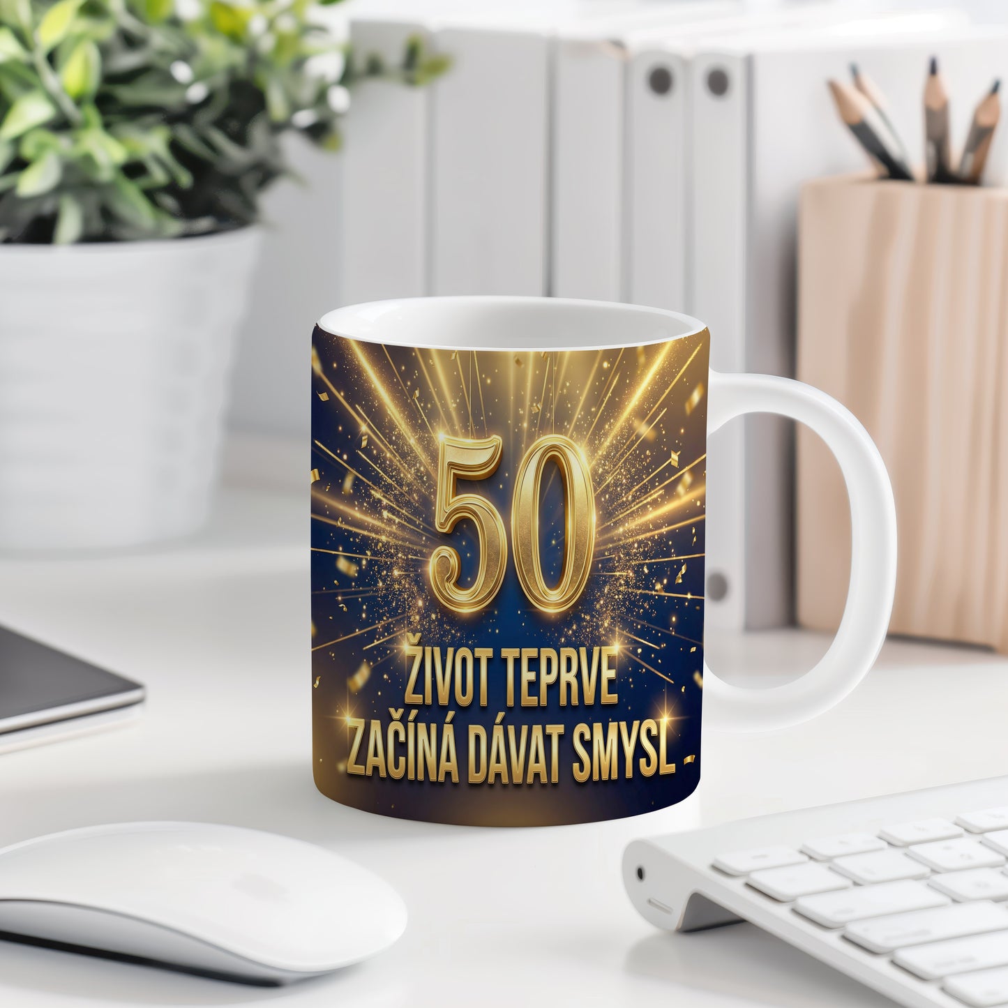Narozeninový hrnek 50 let – ŽIVOT TEPRVE ZAČÍNÁ DÁVAT SMYSL.