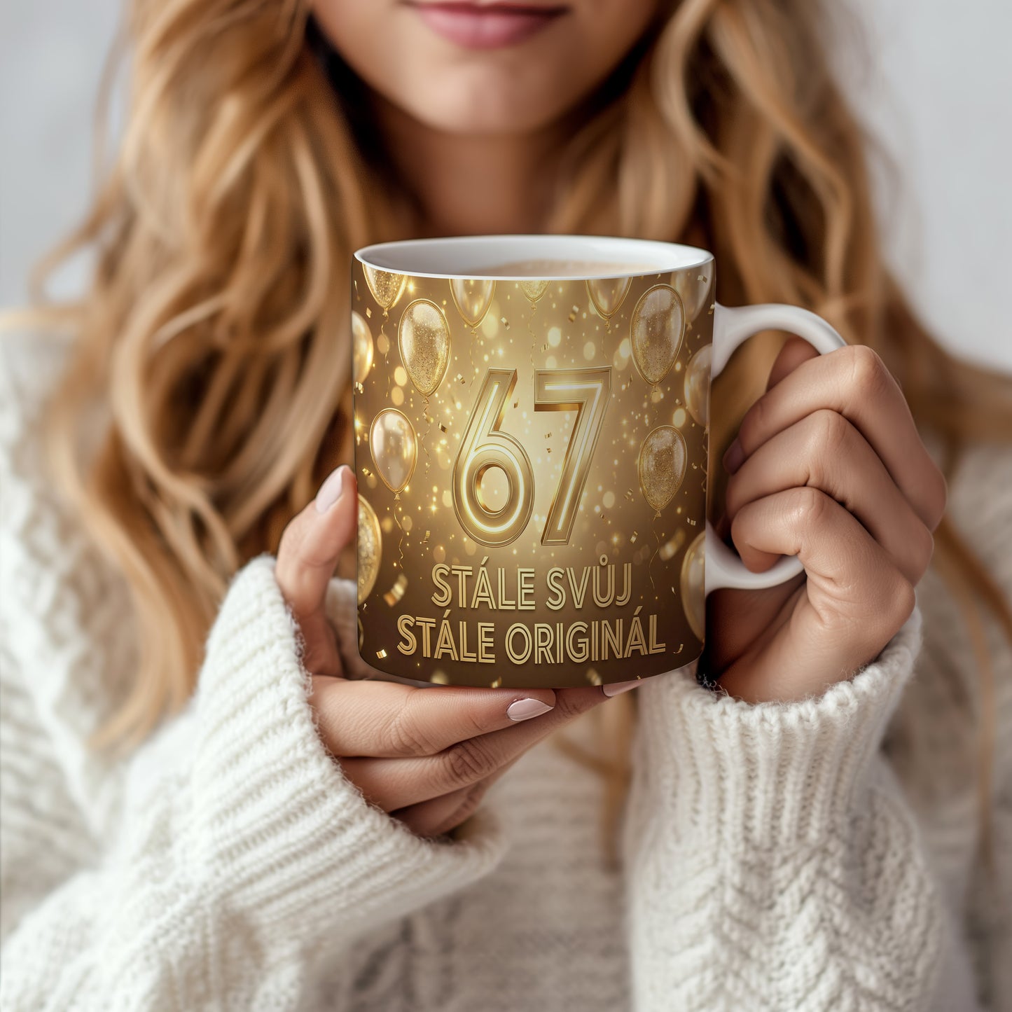 Narozeninový hrnek 67 let – STÁLE SVŮJ, STÁLE ORIGINÁL