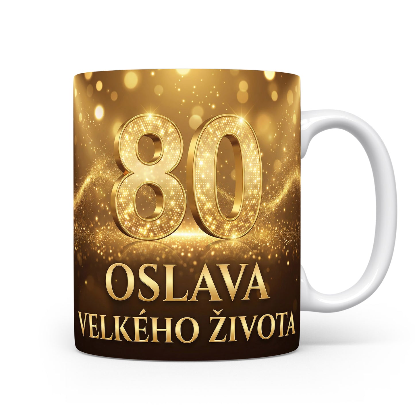 Hrnček s nápisem OSLAVA VELKÉHO ŽIVOTA