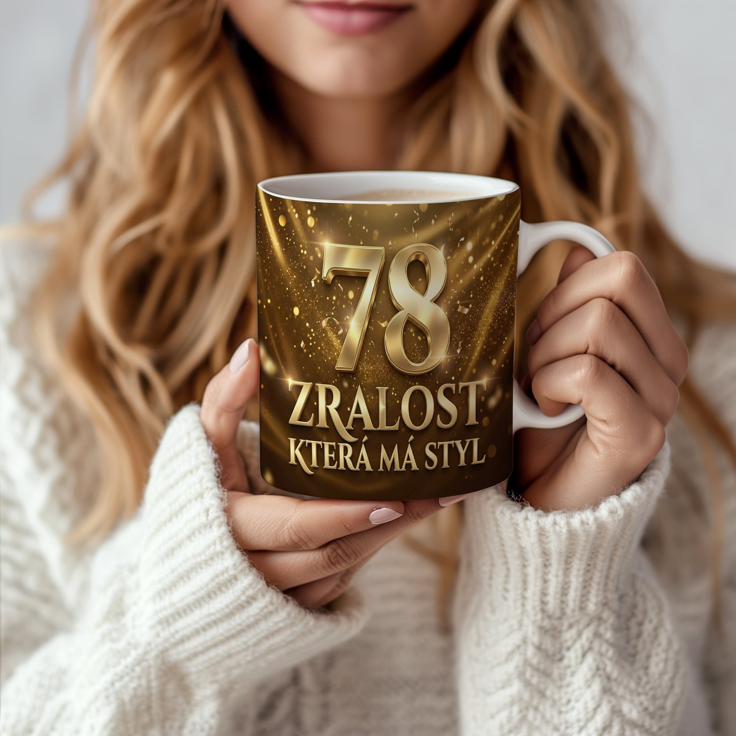 Narozeninový hrnek 78 let – ZRALOST, KTERÁ MÁ STYL