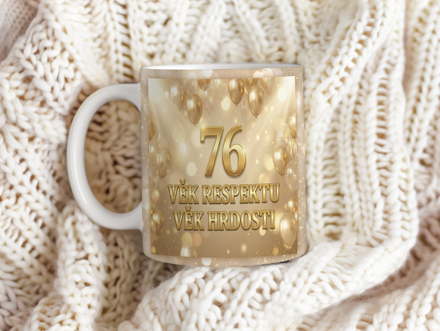 Narozeninový hrnek 76 let – VĚK RESPEKTU VĚK HRDOSTI