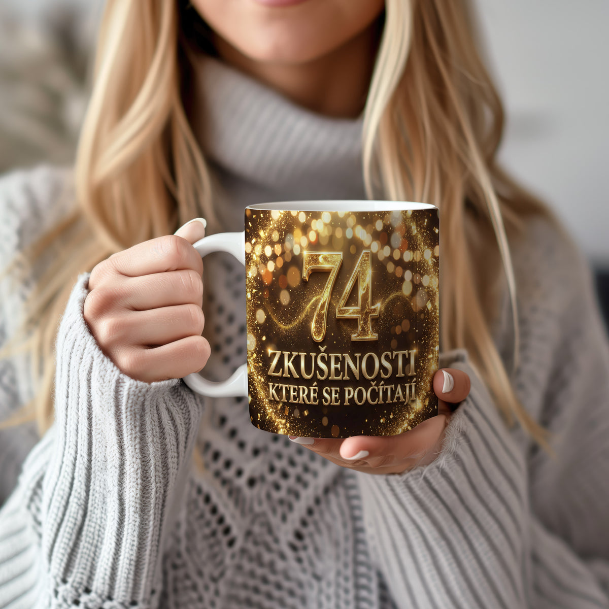 Narozeninový hrnek 74 let – ZKUŠENOSTI, KTERÉ SE POČÍTAJÍ