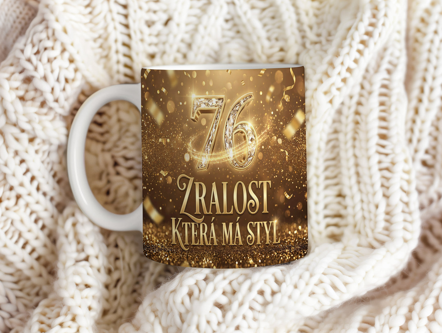 Narozeninový hrnek 76 let – ZRALOST KTERÁ MÁ STYL