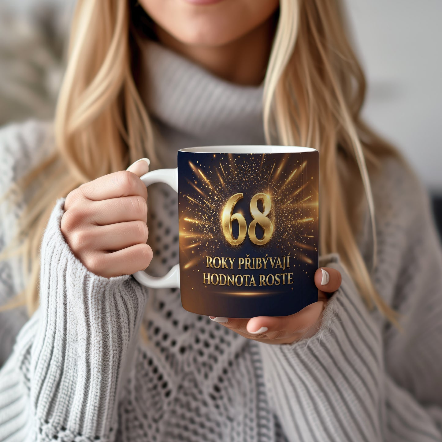Narozeninový hrnek 68 let – ROKY PŘIBÝVAJÍ HODNOTA ROSTE