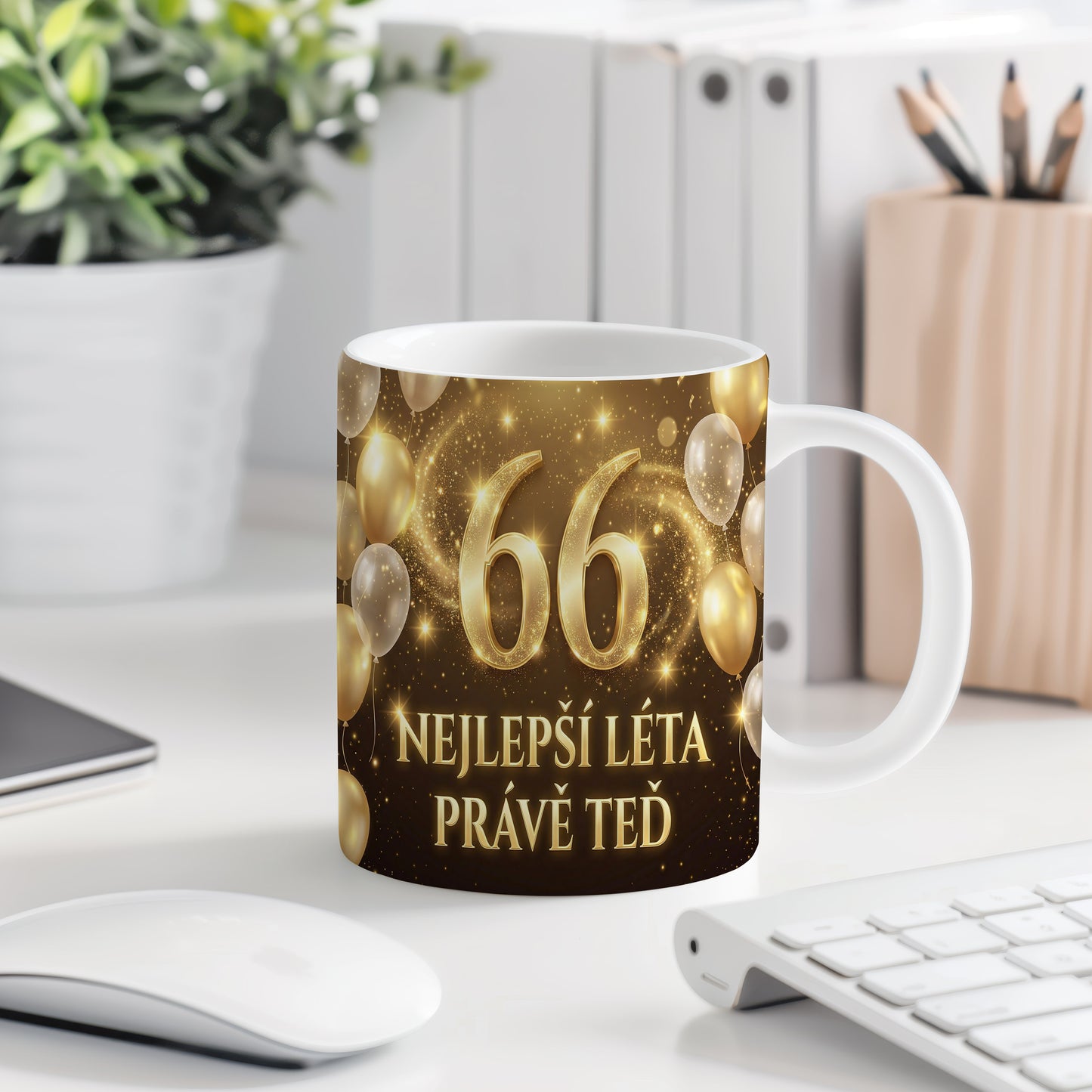 Narozeninový hrnek 66 let – NEJLEPŠÍ LÉTA PRÁVĚ TEĎ