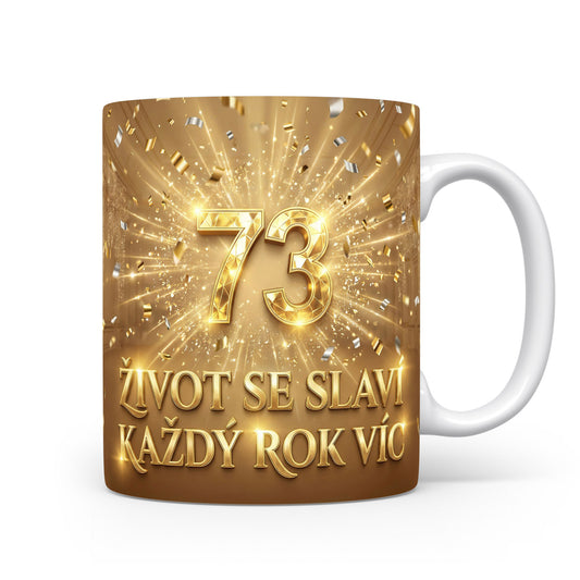 Narozeninový hrnek 73 let