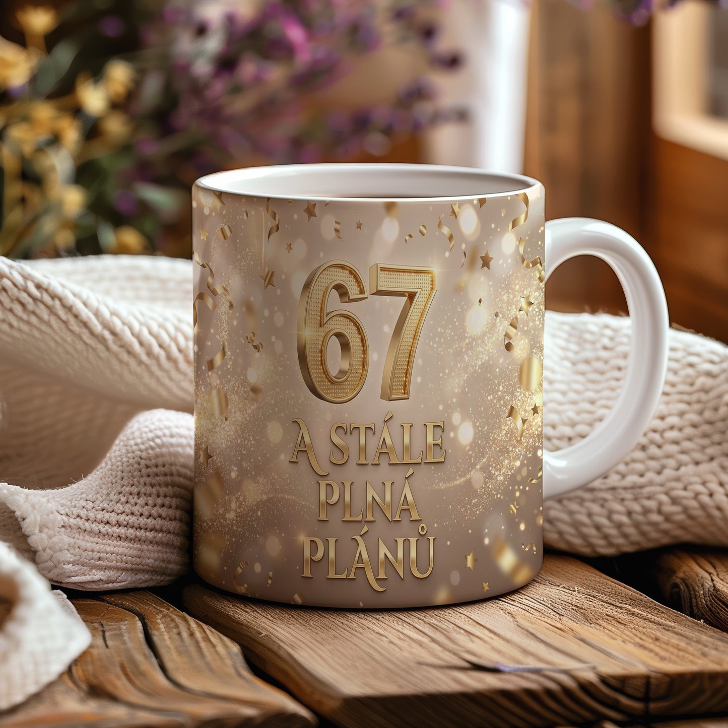 Narozeninový hrnek 67 let – A STÁLE PLNÁ PLÁNŮ