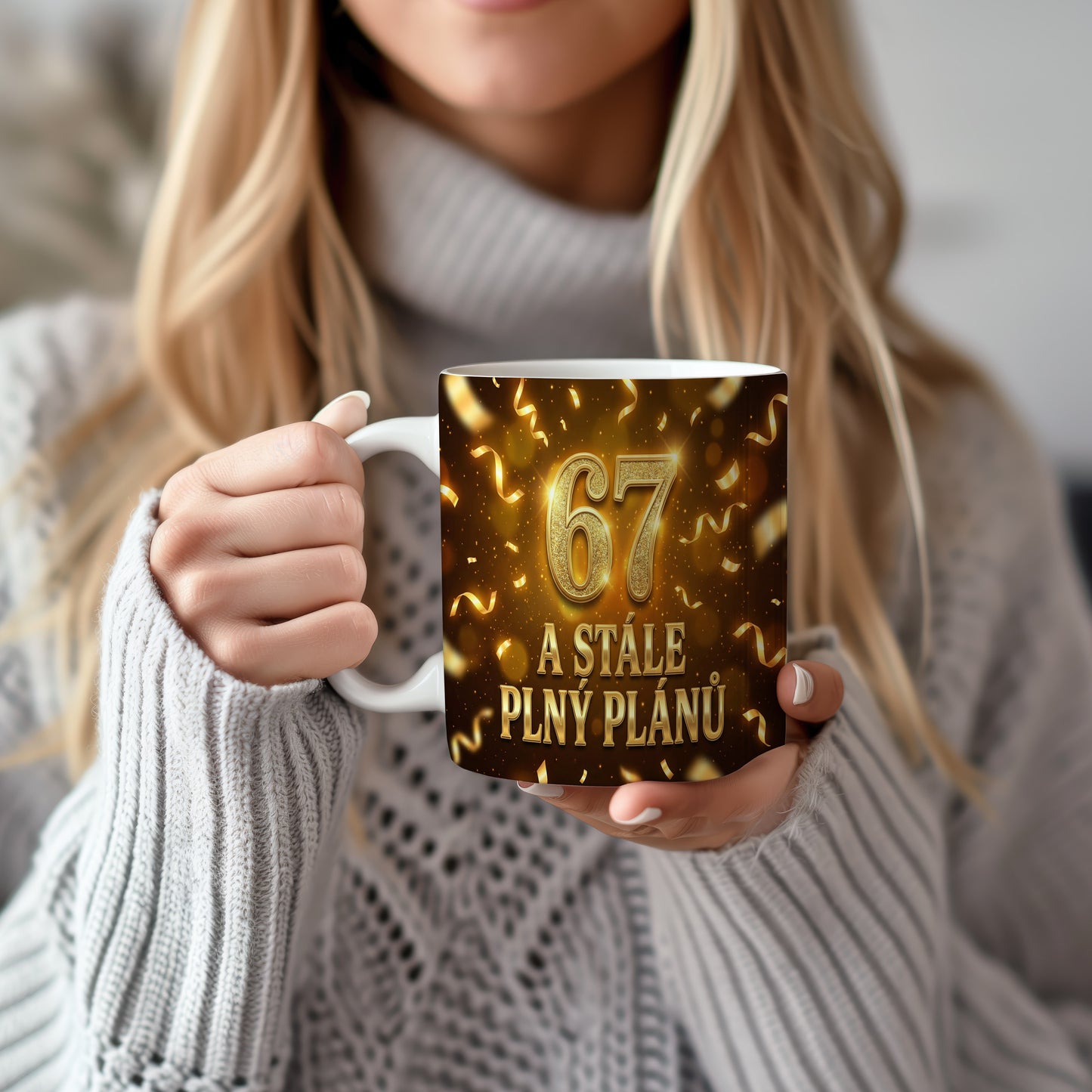 Narozeninový hrnek 67 let – A STÁLE PLNÝ PLÁNŮ