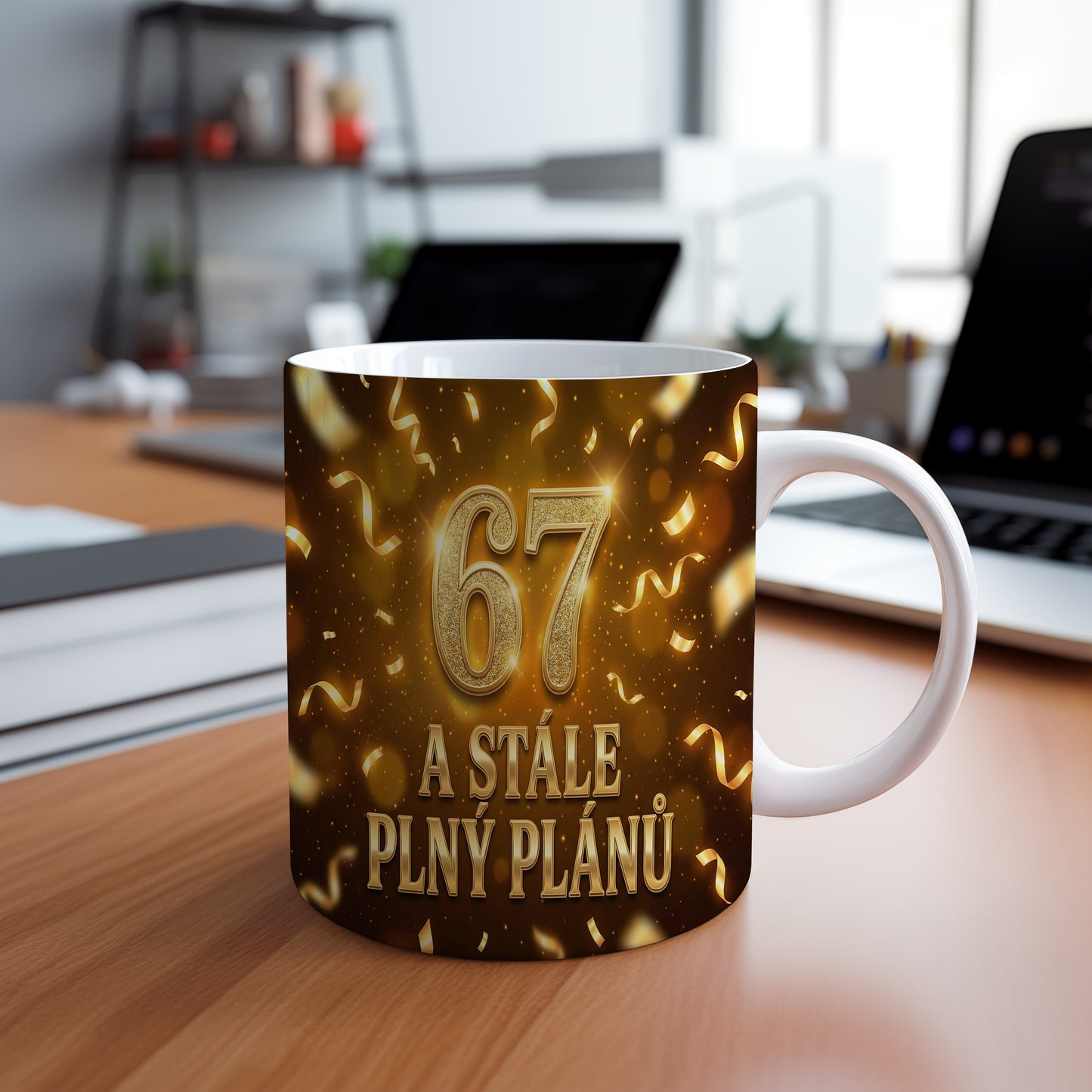 Narozeninový hrnek 67 let – A STÁLE PLNÝ PLÁNŮ