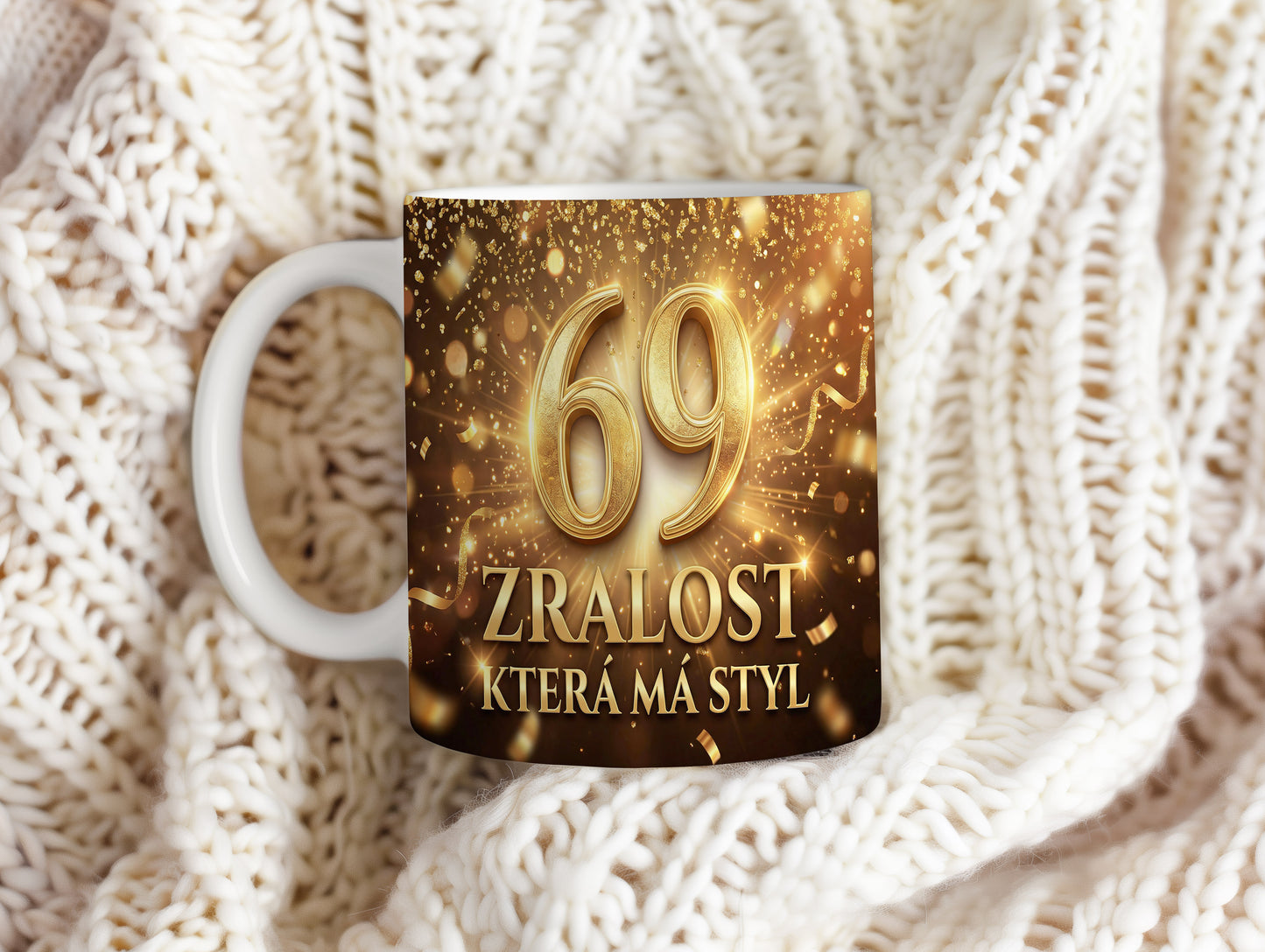 Narozeninový hrnek 69 let – ZRALOST KTERÁ MÁ STYL