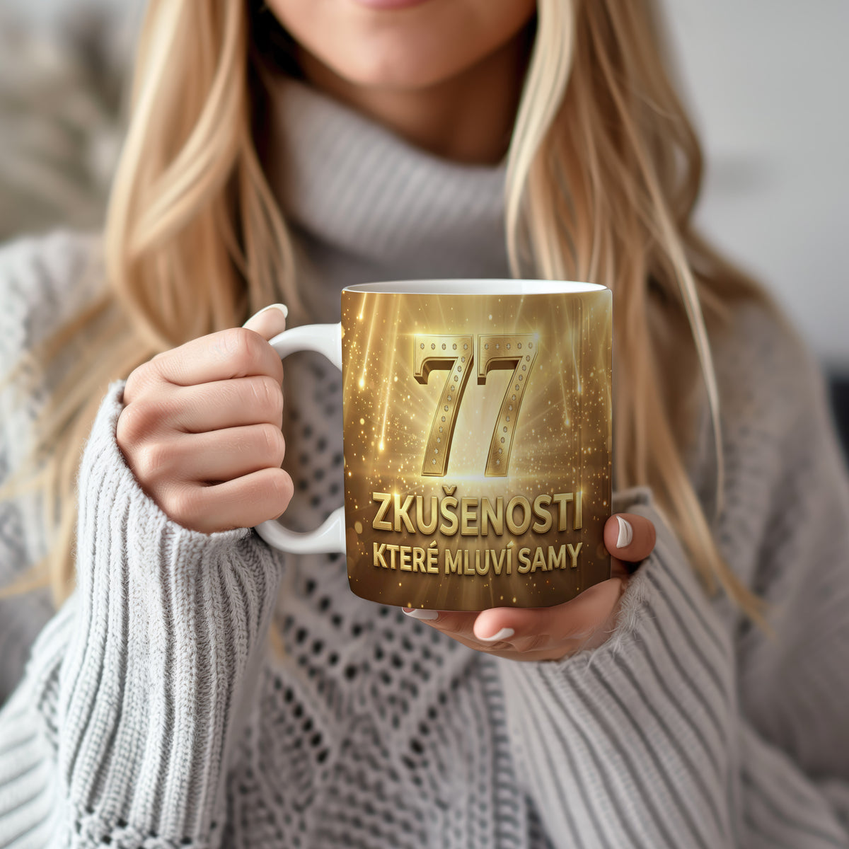 Narozeninový hrnek 77 let – ZKUŠENOSTI, KTERÉ MLUVÍ SAMY