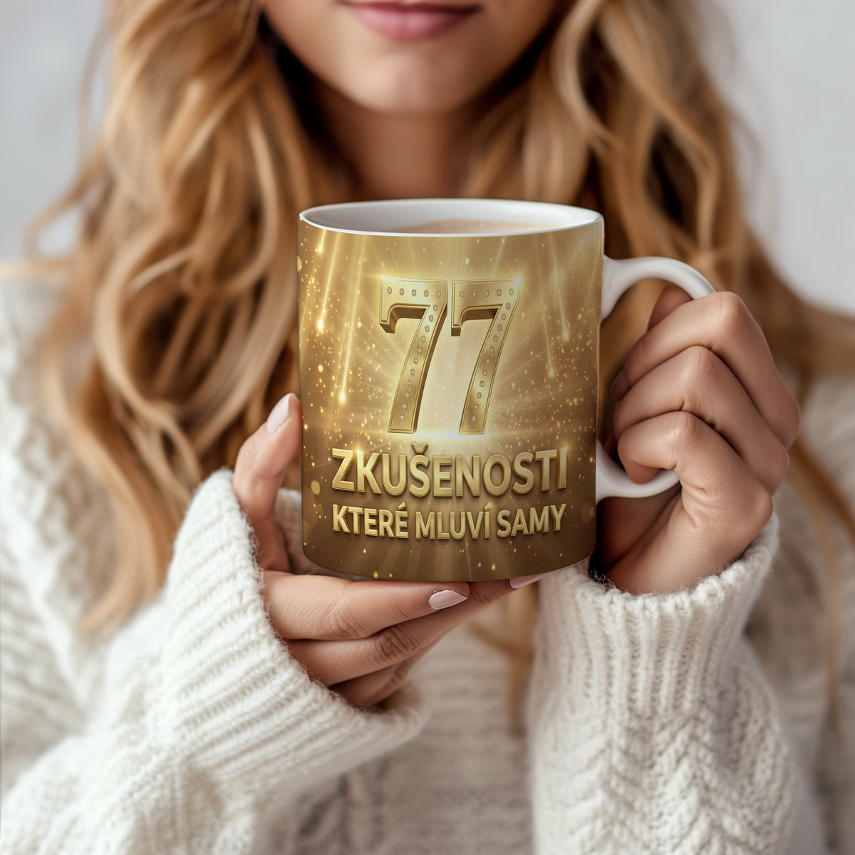 Narozeninový hrnek 77 let – ZKUŠENOSTI, KTERÉ MLUVÍ SAMY