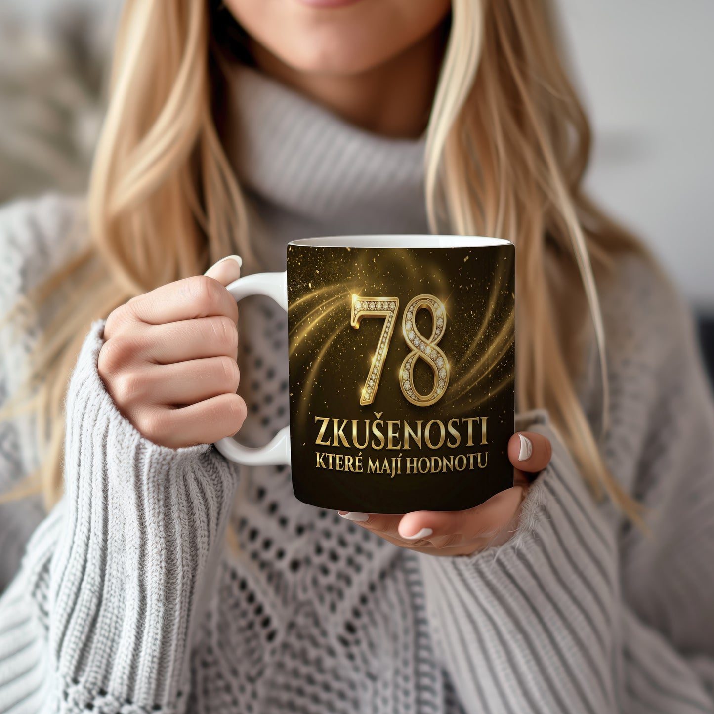 Narozeninový hrnek 78 let – ZKUŠENOSTI KTERÉ MAJÍ HODNOTU