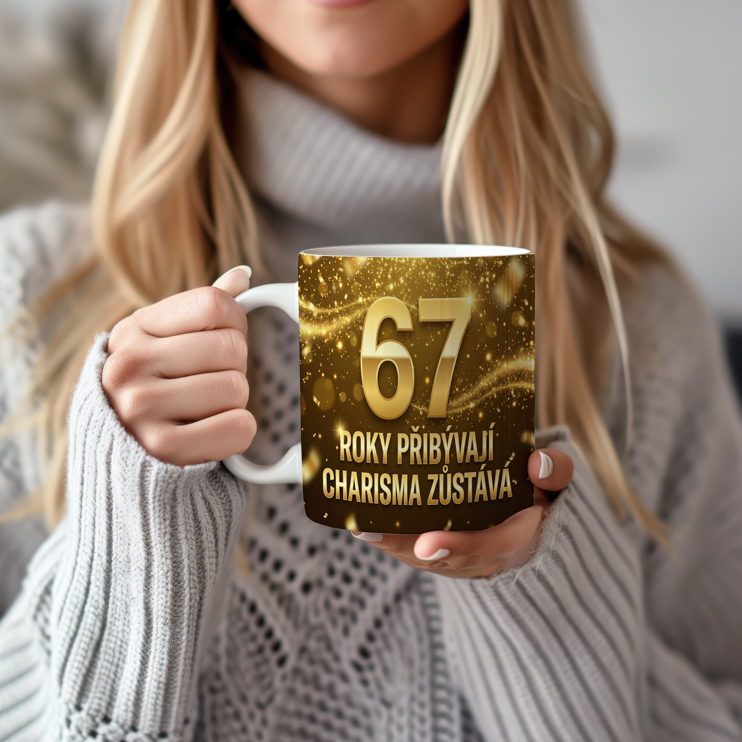 Narozeninový hrnek 67 let – ROKY PŘIBÝVAJÍ, CHARISMA ZŮSTÁVÁ