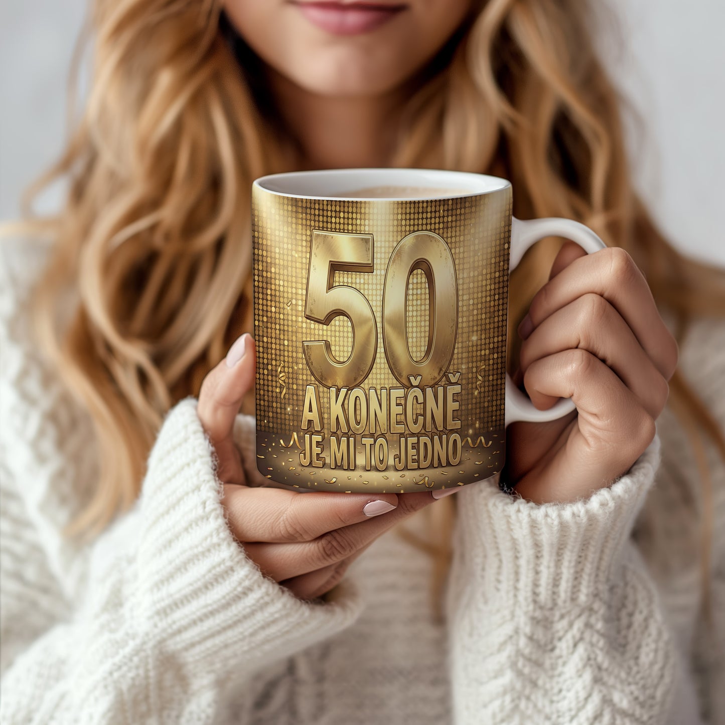 Narozeninový hrnek 50 let – A konečně je mi to jedno