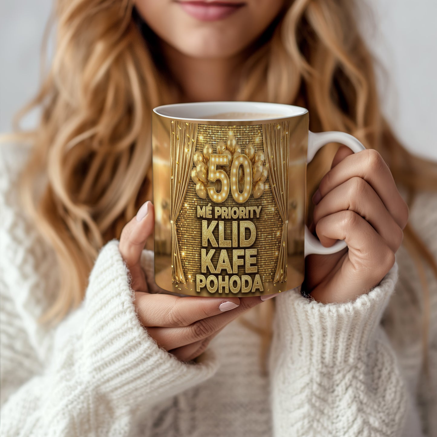 Narozeninový hrnek 50 let – MÉ PRIORITY KLID KAFE POHODA