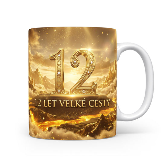 Hrnček s nápisem 12 LET VELKÉ CESTY