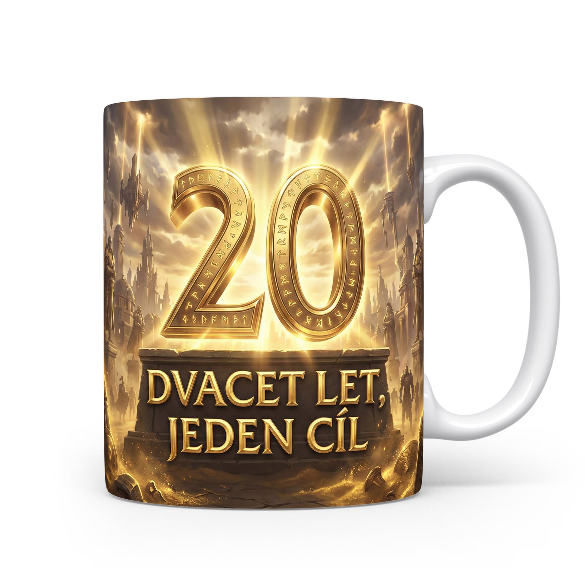 Hrnček s nápisem 'DVACET LET, JEDEN CÍL'