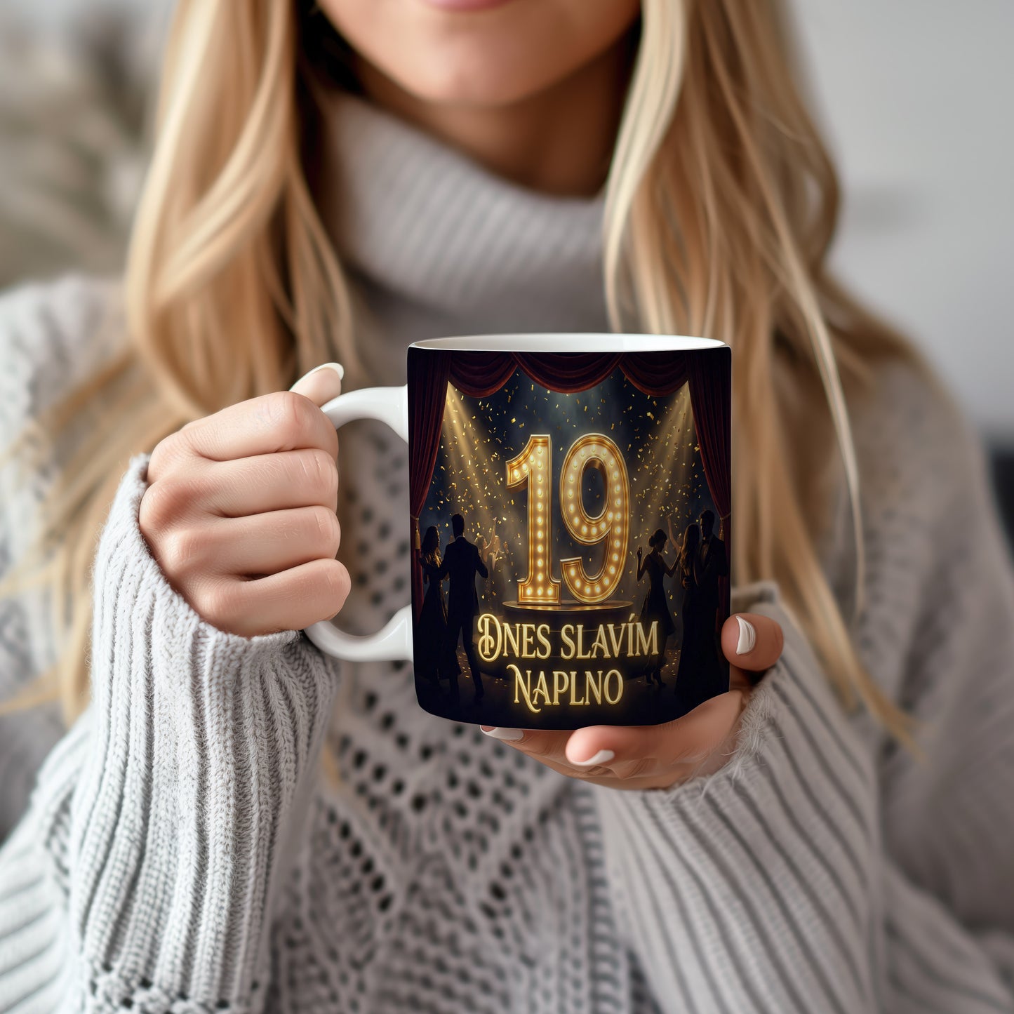 Narozeninový hrnek 19 let – DNES SLAVÍM NAPLNO