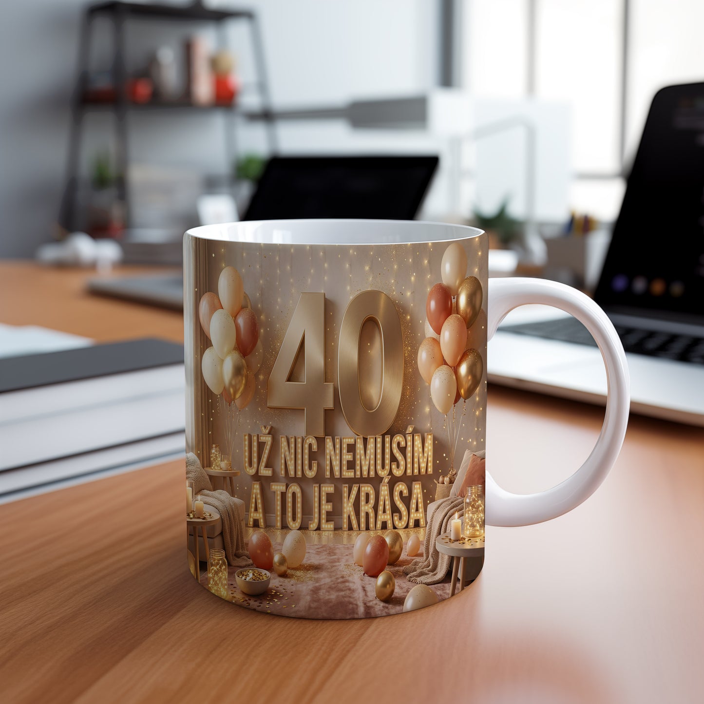 Narozeninový hrnek 40 let – UŽ NIC NEMUSÍM A TO JE KRÁSA