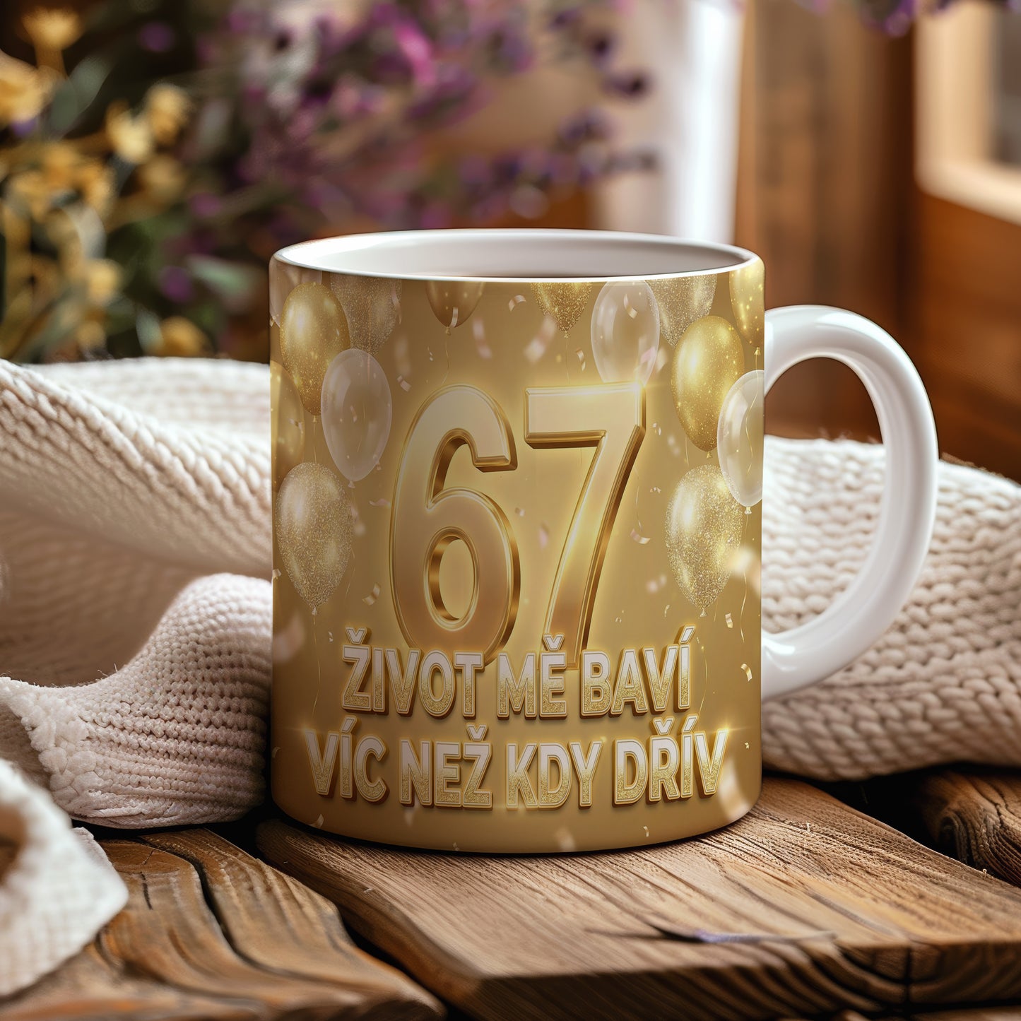 Narozeninový hrnek 67 let – ŽIVOT MĚ BAVÍ VÍC NEŽ KDY DŘÍV