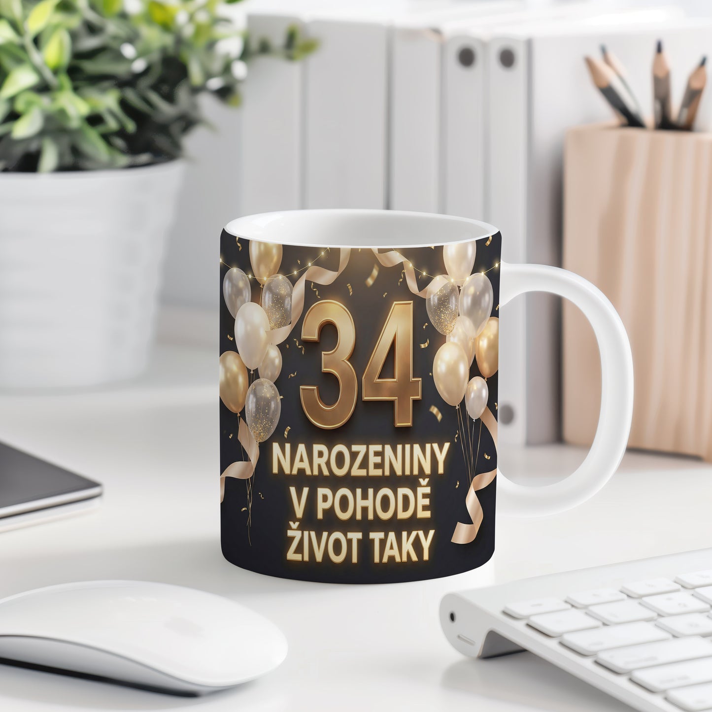 Narozeninový hrnek 34 let – NAROZENINY V POHODĚ ŽIVOT TAKY