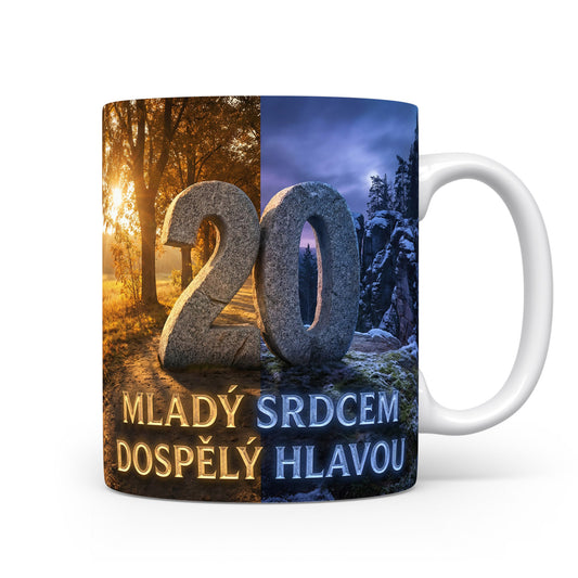 Hrnček s nápisem 20 MLADÝ SRDCEM DOSPĚLÝ HLAVOU