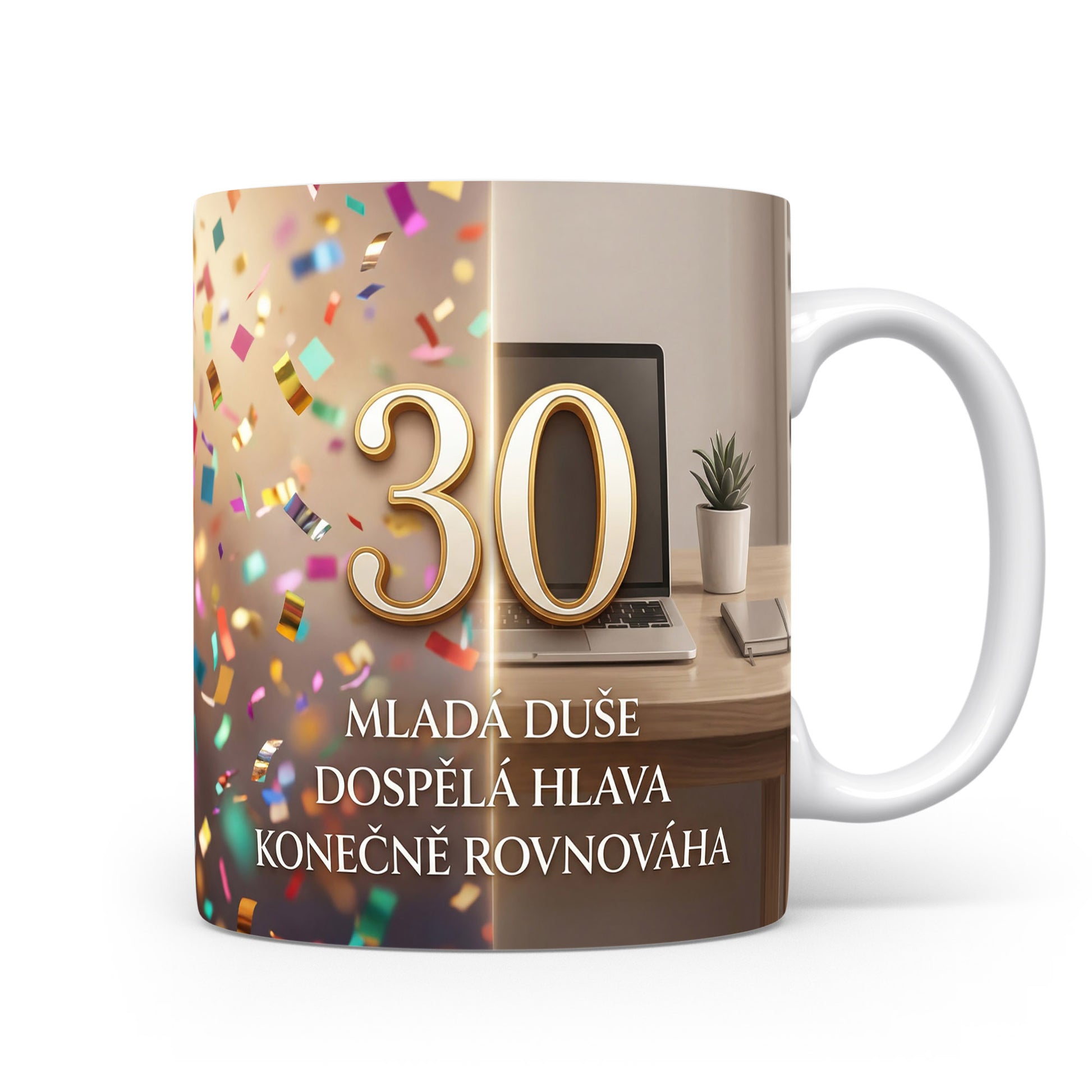 Hrnček s nápisem k 30. narozeninám