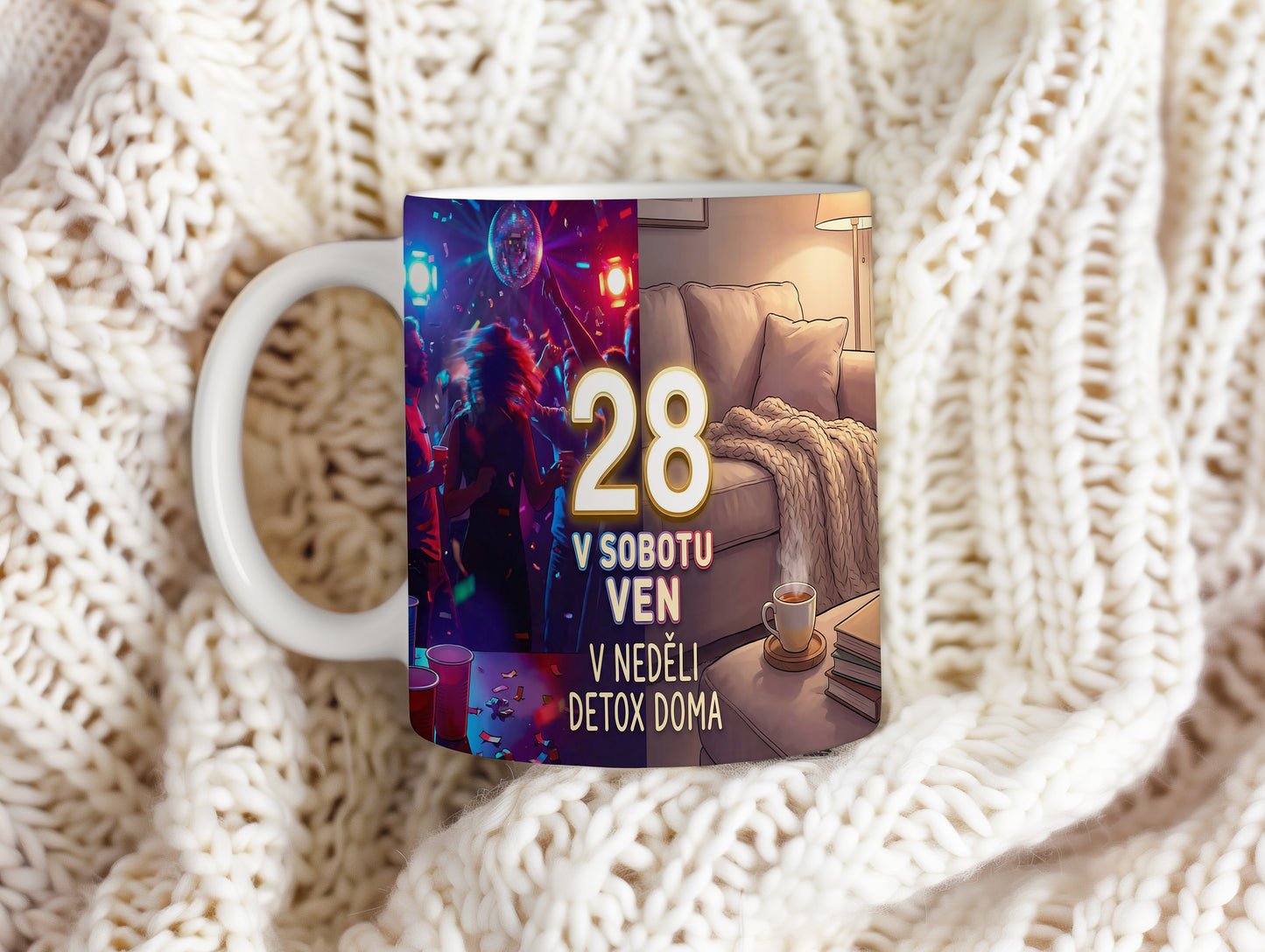 Narozeninový hrnek 28 let – V SOBOTU VEN V NEDĚLI DETOX DOMA
