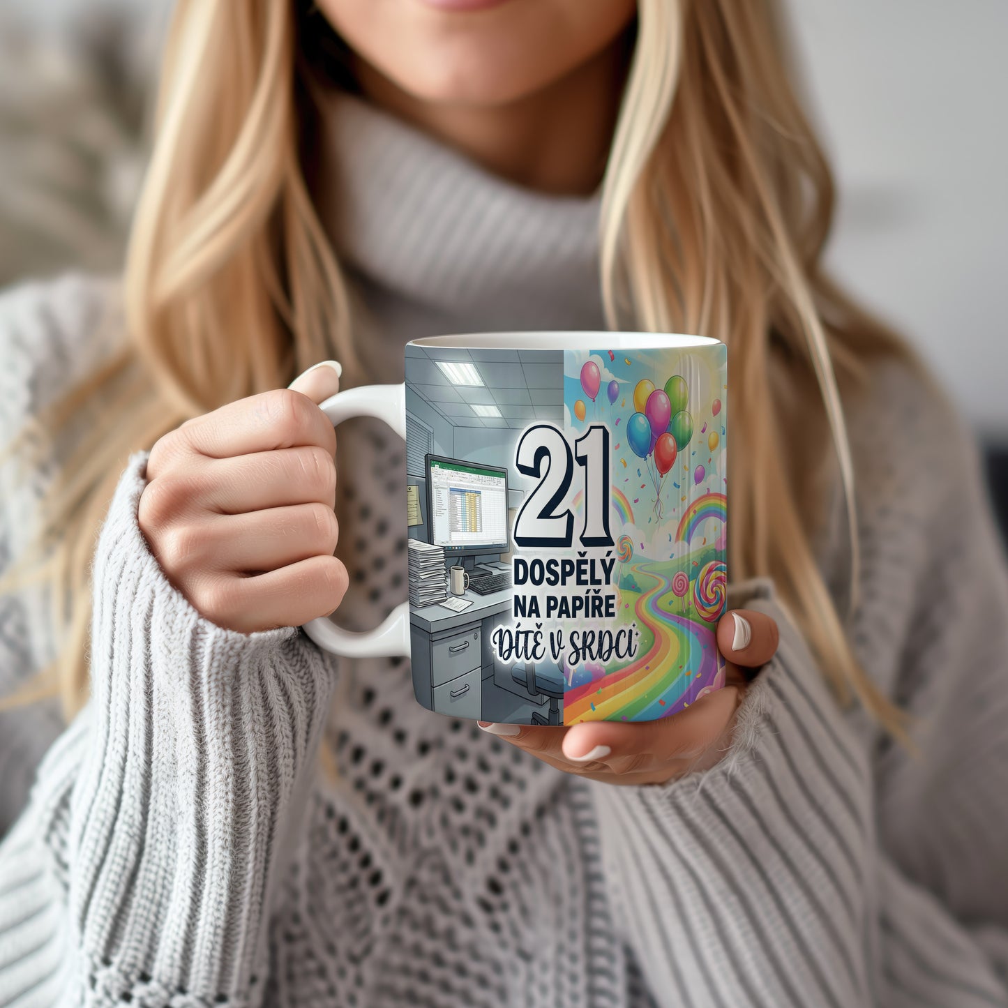 Narozeninový hrnek 21 let – DOSPĚLÝ NA PAPÍŘE DÍTĚ V SRDCI