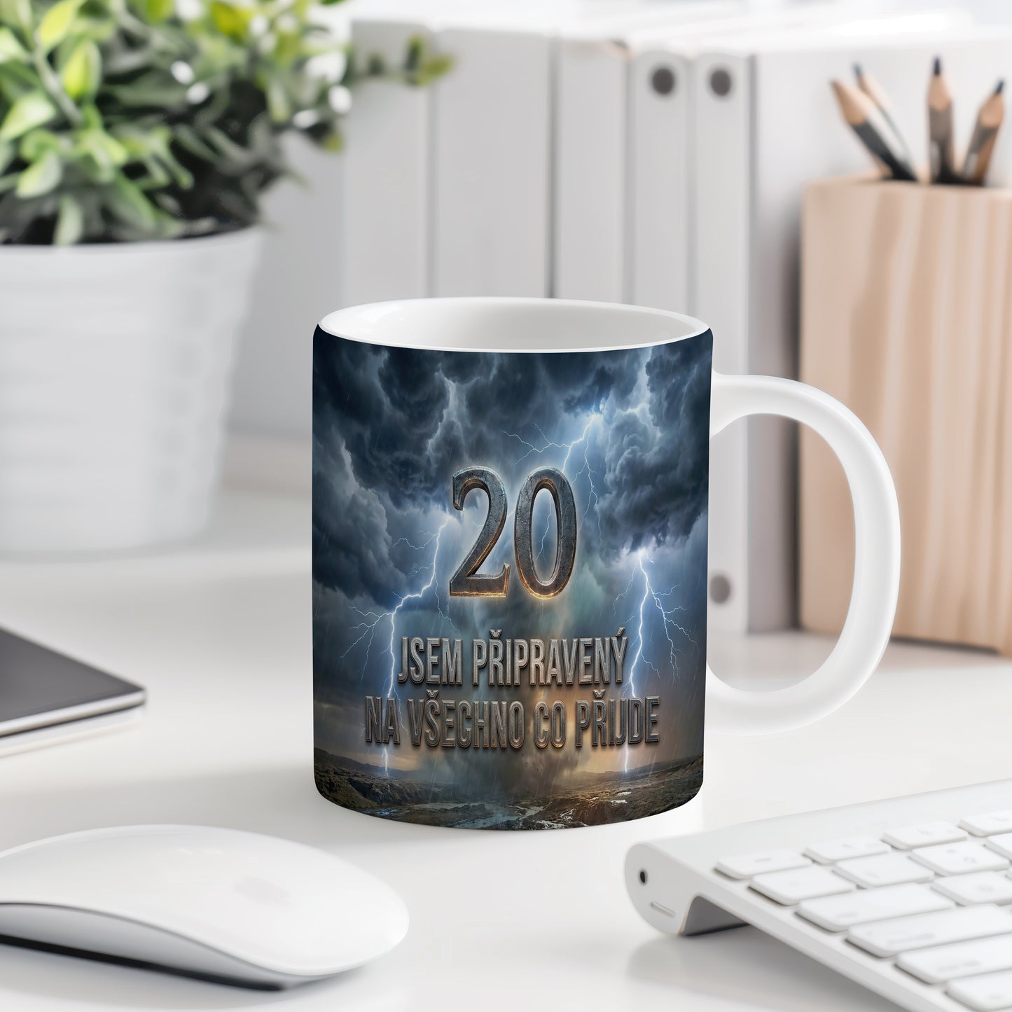 Narozeninový hrnek 20 let – JSEM PŘIPRAVENÝ NA VŠECHNO CO PŘIJDE