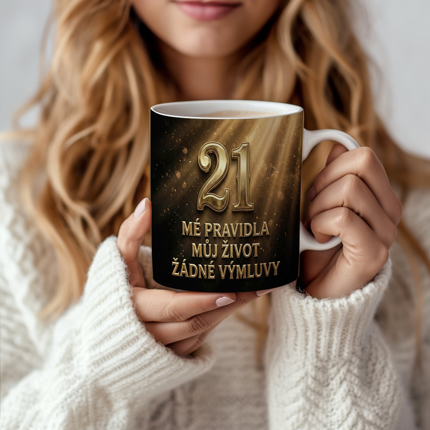 Narozeninový hrnek 21 let – MÉ PRAVIDLA MŮJ ŽIVOT ŽÁDNÉ VÝMLUVY