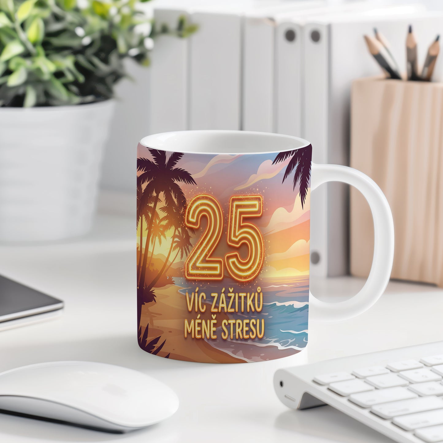Narozeninový hrnek 25 let – VÍC ZÁŽITKŮ MÉNĚ STRESU