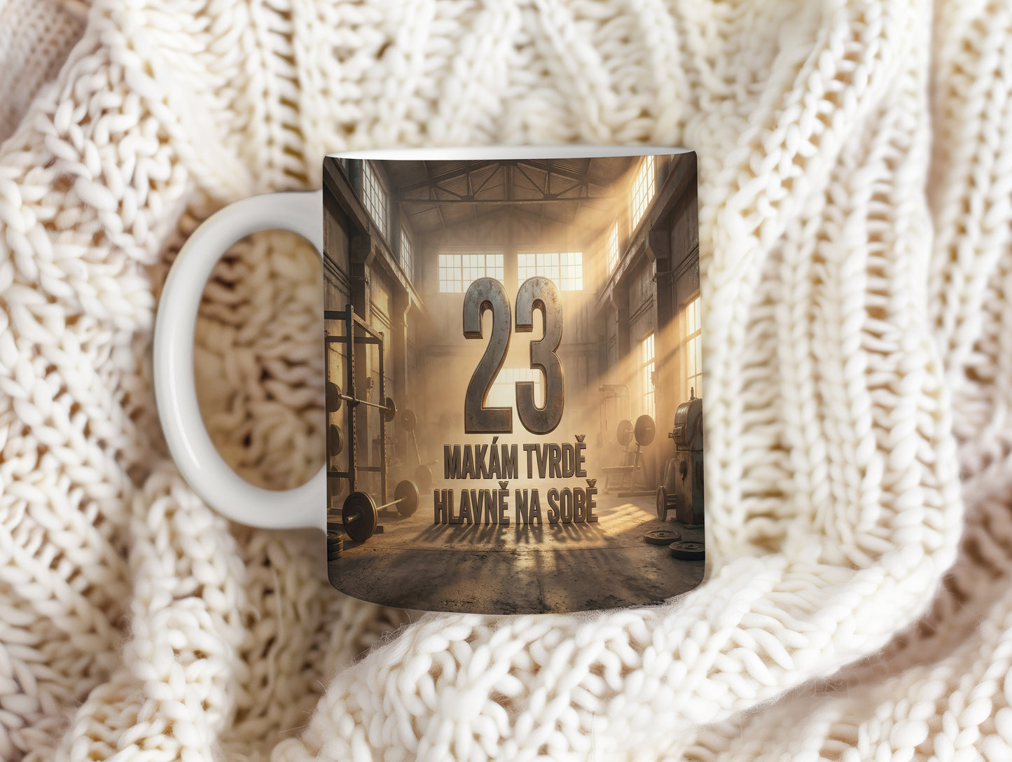 Narozeninový hrnek 23 let – MAKÁM TVRDĚ HLAVNĚ NA SOBĚ
