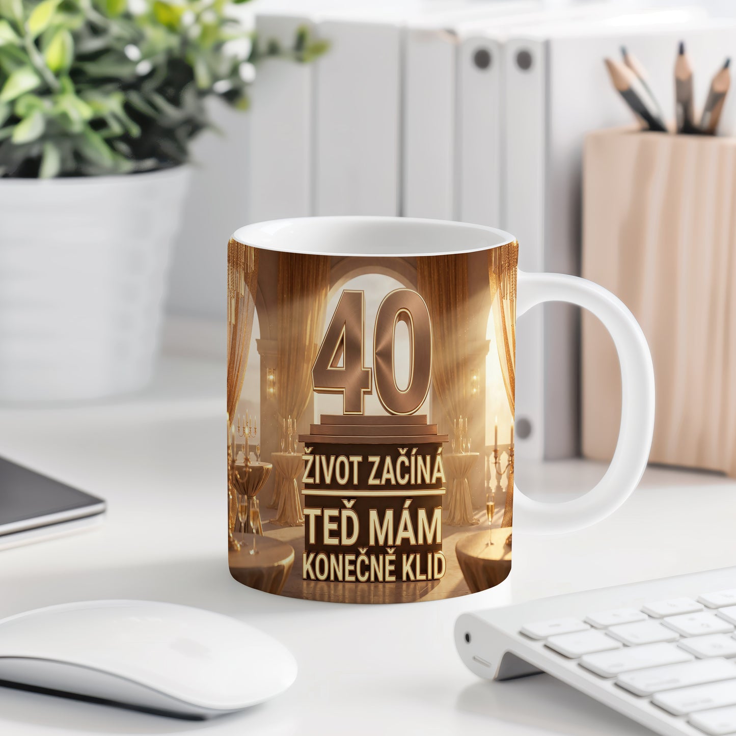 Narozeninový hrnek 40 let – ŽIVOT ZAČÍNÁ TEĎ MÁM KONEČNĚ KLID