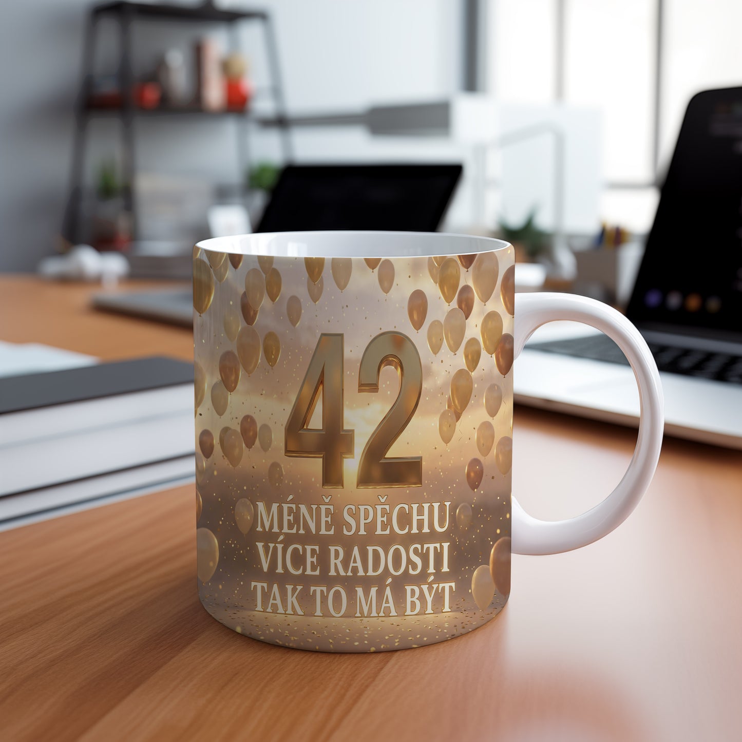 Narozeninový hrnek 42 let – MÉNĚ SPĚCHU VÍCE RADOSTI TAK TO MÁ BÝT