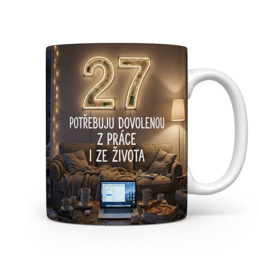 Narozeninový hrnek s číslem 27 a vtipnou hláškou