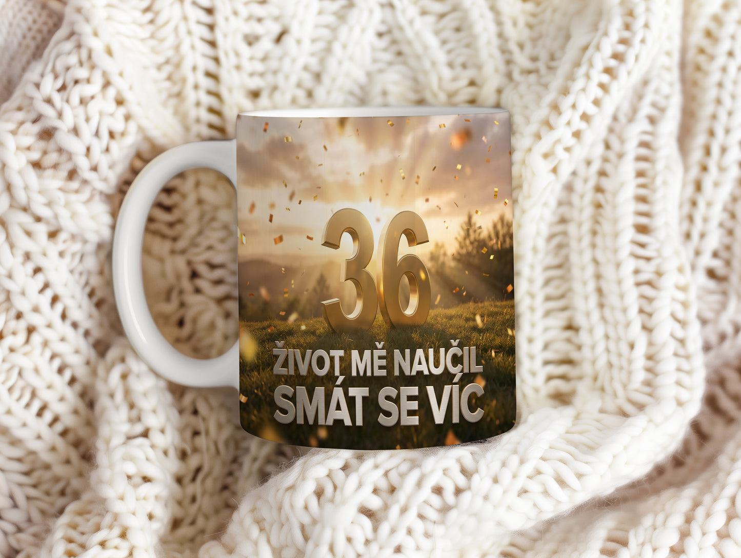 Narozeninový hrnek 36 let – ŽIVOT MĚ NAUČIL SMÁT SE VÍC