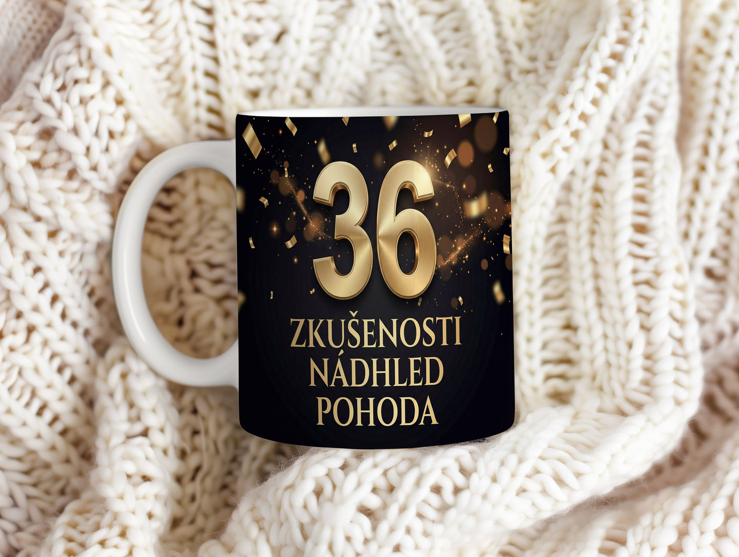 Narozeninový hrnek 36 let – ZKUŠENOSTI NÁDHLED POHODA