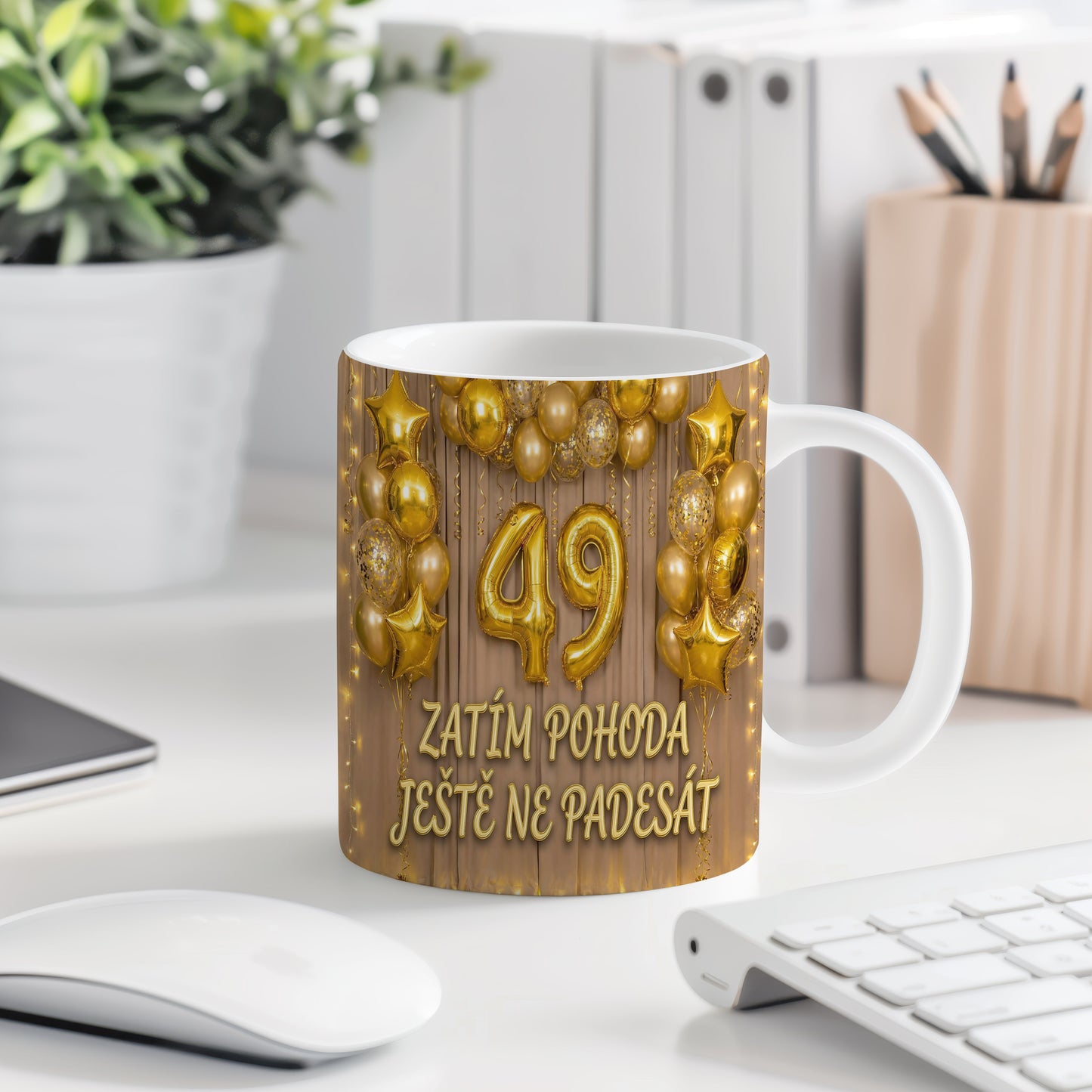 Narozeninový hrnek 49 let – ZATÍM POHODA JEŠTĚ NE PADESÁT