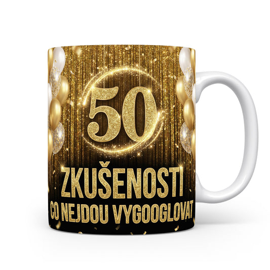 Hrnček s nápisem k 50. narozeninám
